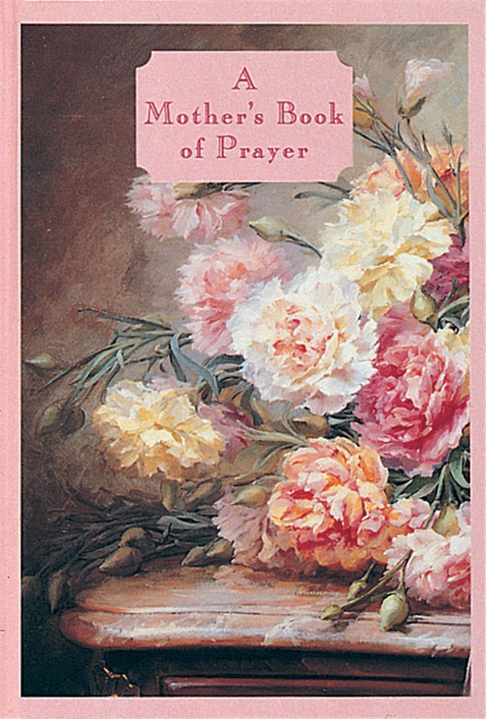 A Mother's Book of Prayer